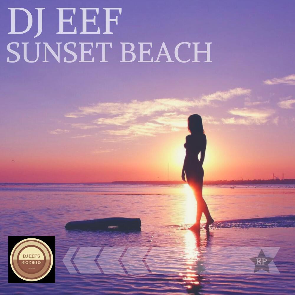 DJ EEF - Coucher de soleil