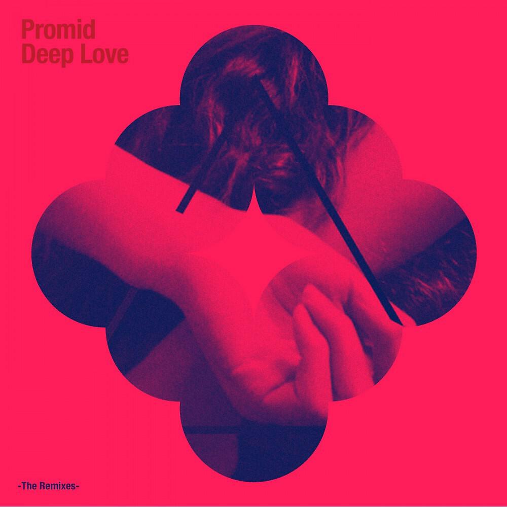PrOmid - Deep Love (High & Mighty Remix)