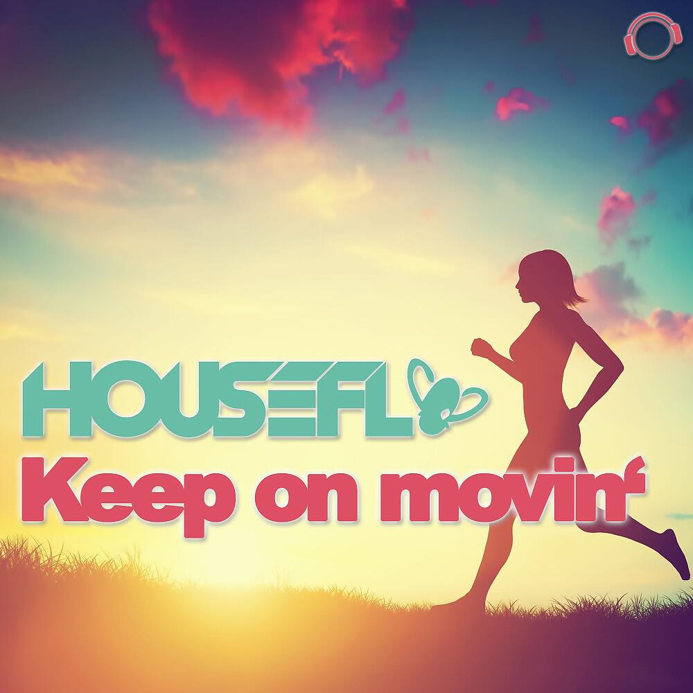 HouseFly - Keep on Movin' (Blaikz Remix)