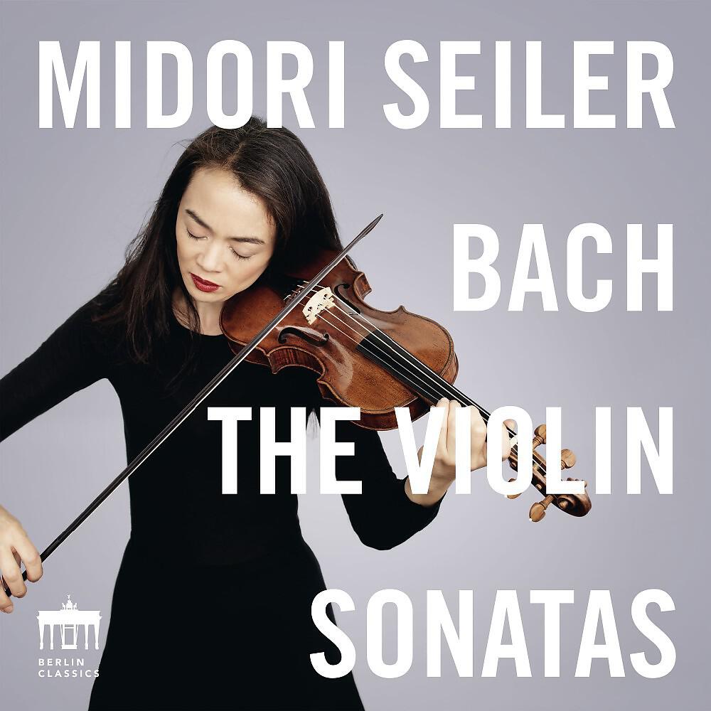 Midori Seiler - Violin Sonata No. 1 in G Minor, BWV 1001: II. Fuga allegro