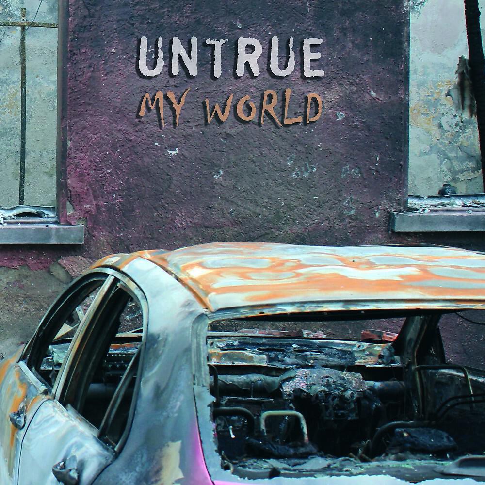 Untrue The Band - Rock 'n' Roll Will Never Die