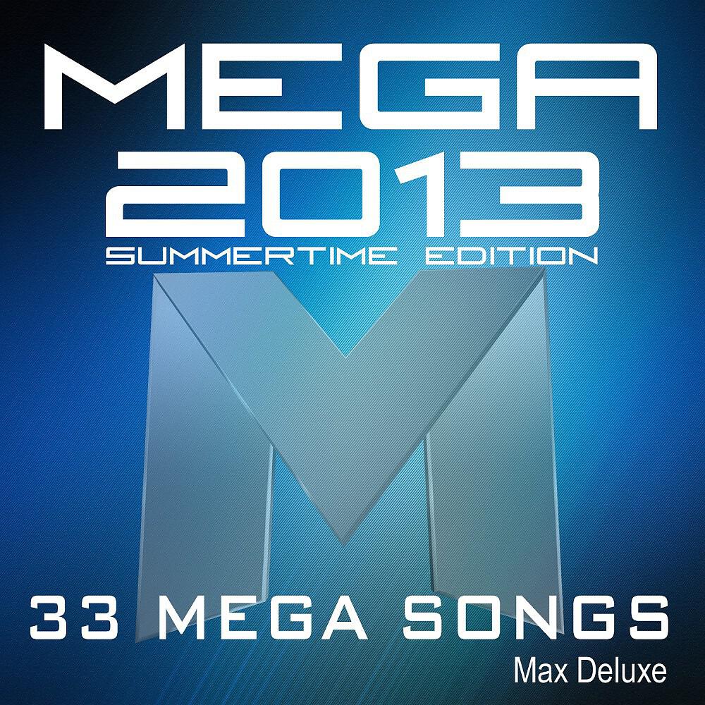 Max Deluxe - Summertime Sadness (Remix Version 2013)