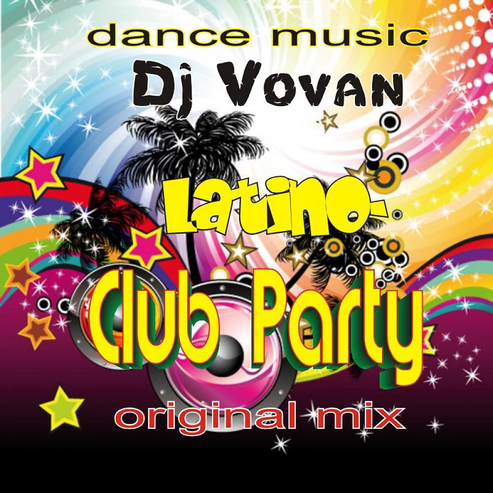 Постер альбома Latino club Party