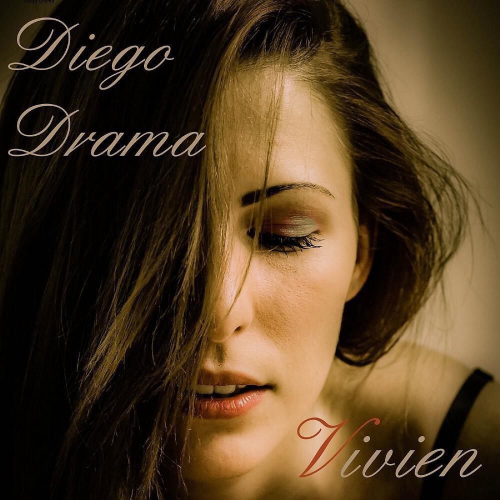 Diego Drama - Vivien
