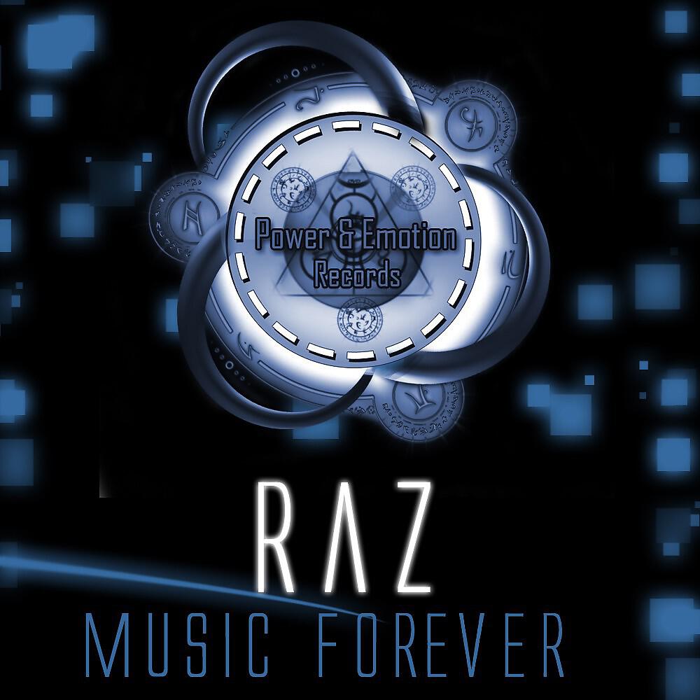 RAZ - Music for Ever