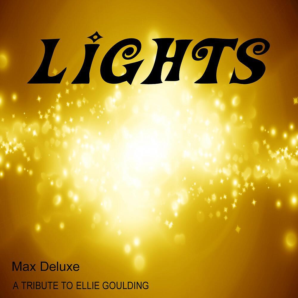 Max Deluxe - Lights (Instrumental Version)