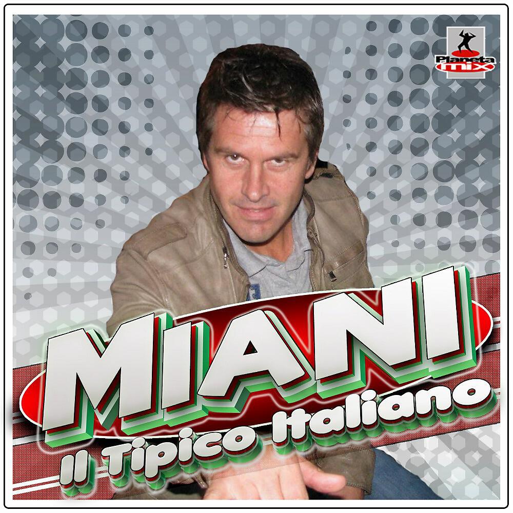 Miani - Il tipico Italiano (Marc Korn Hands Up Remix Edit)