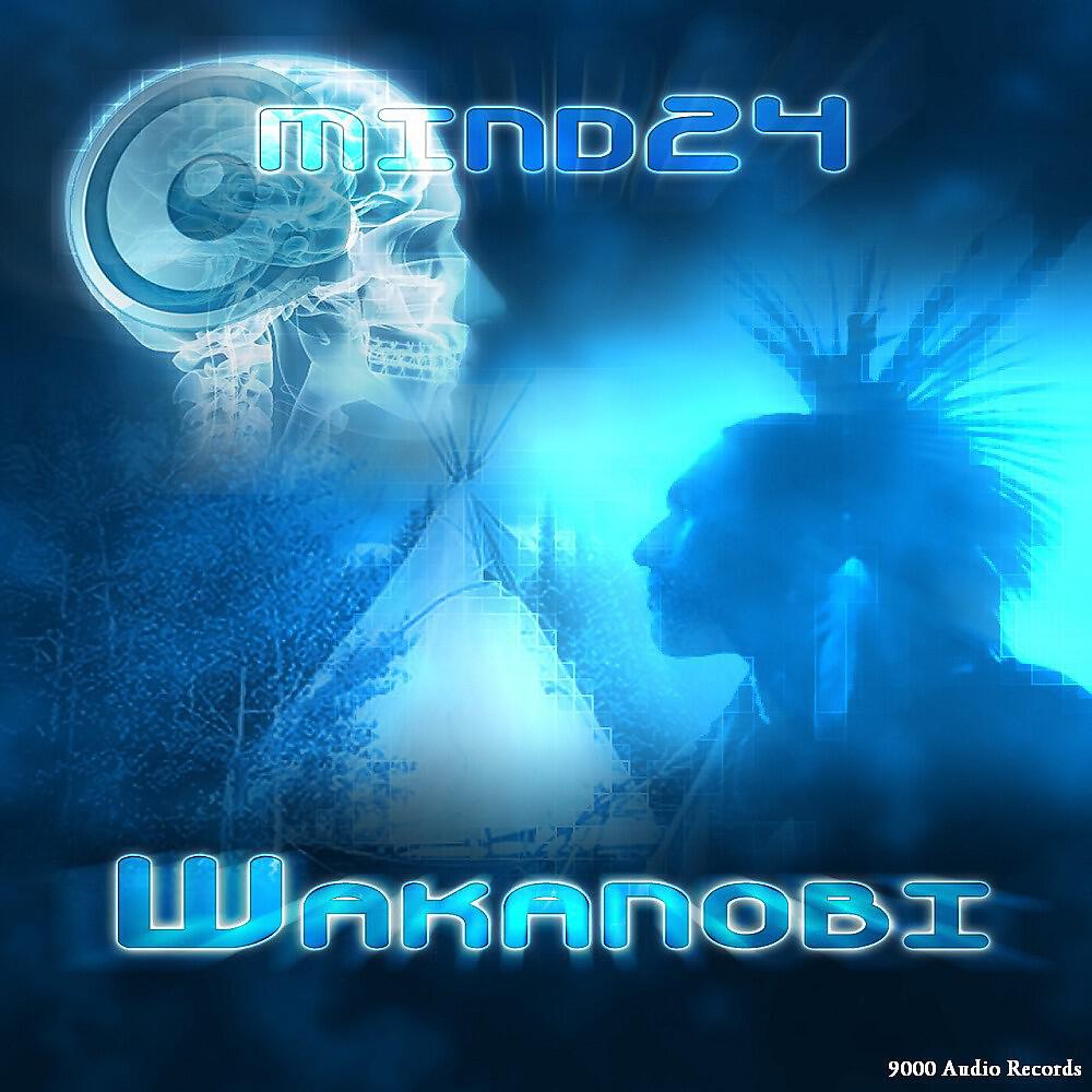 MIND24 - Wakanobi (Original)