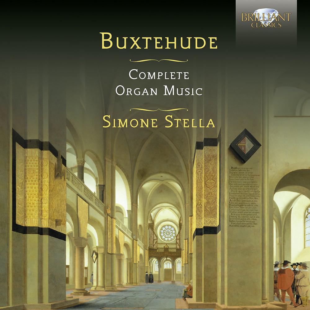 Постер альбома Buxtehude: Complete Organ Music