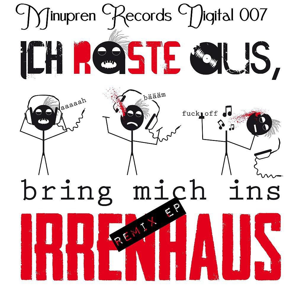 Постер альбома Irrenhaus Remixes EP