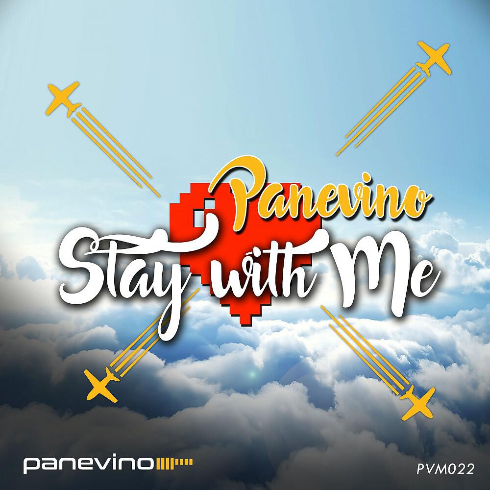 Panevino - Stay with Me (Original Mix)
