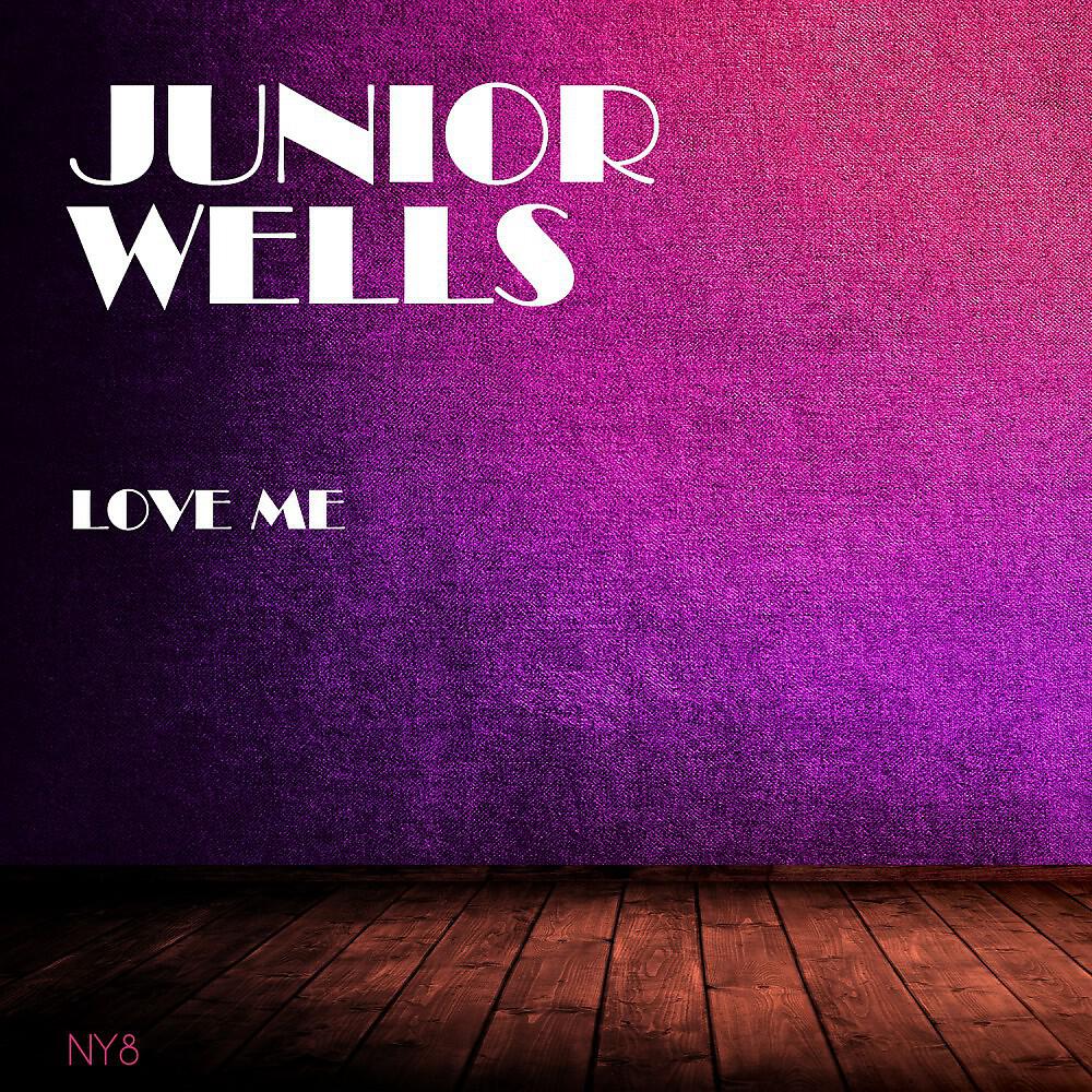 Junior Wells - Universal Rock (Original Mix)