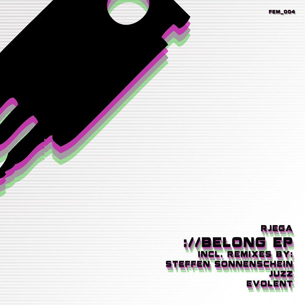 Rjega - Belong (Evolent Remix)