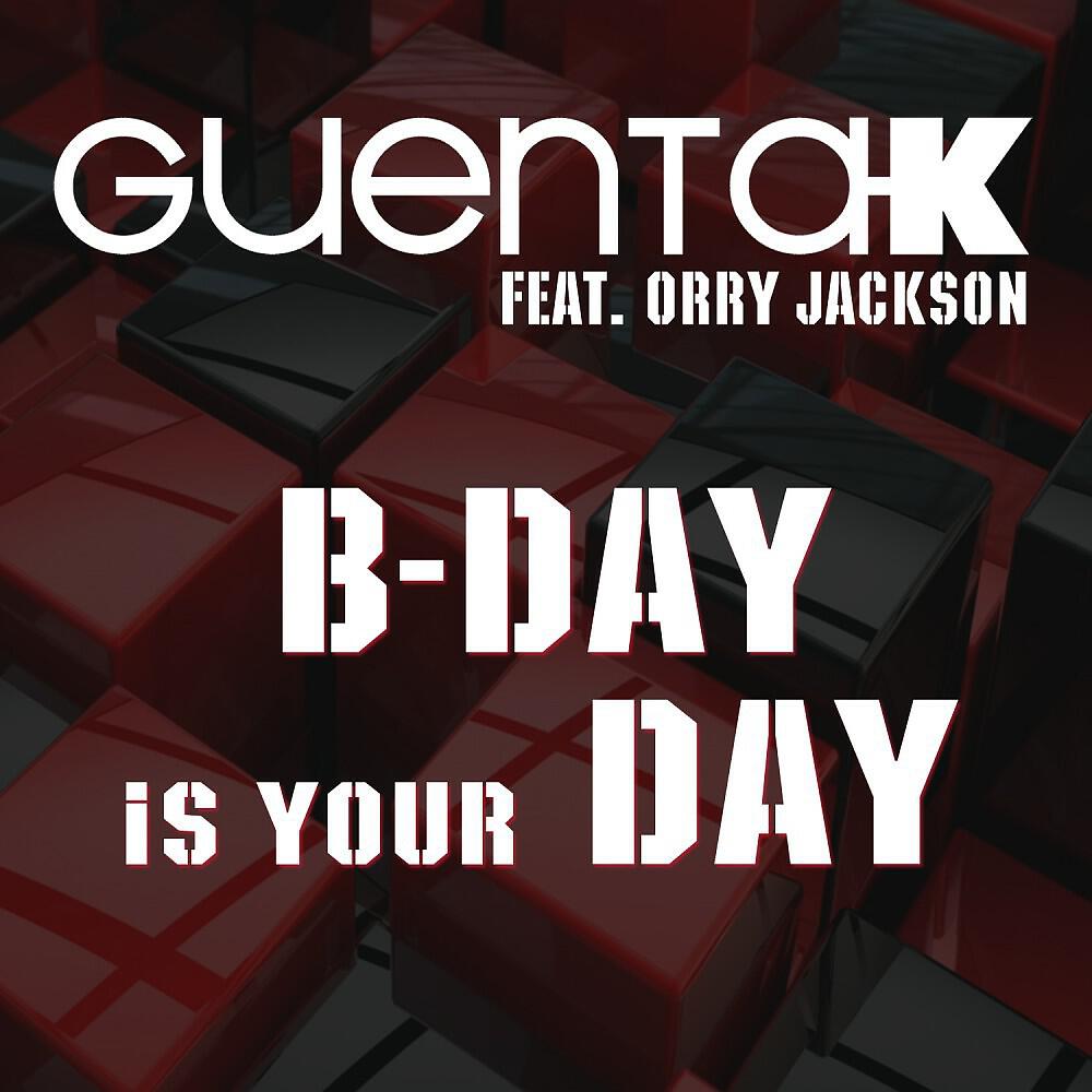 Guenta K - B-Day Is Your Day (Bahoe Remix)