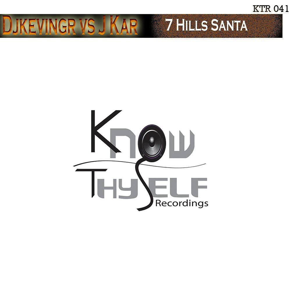Djkevingr & J Kar - 7 Hills Santa (Christos Fourkis Mix)