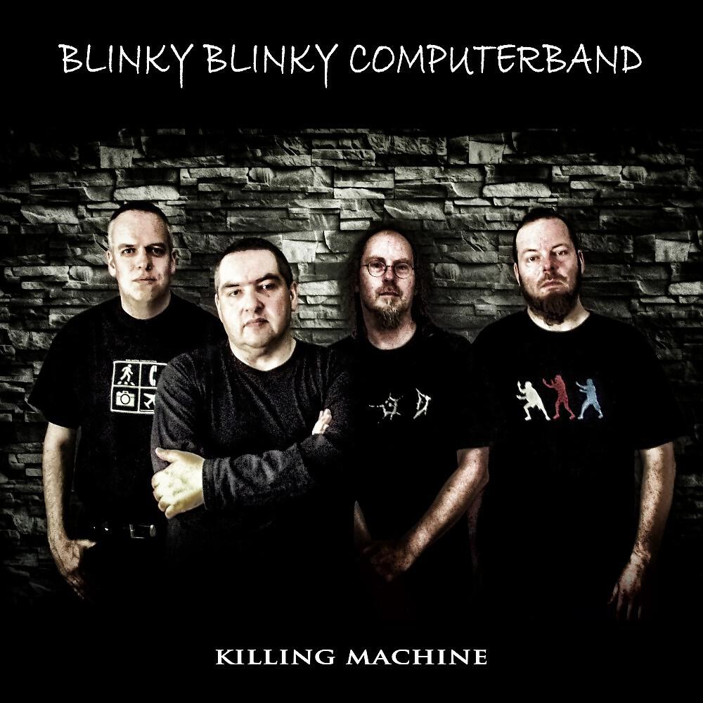 Blinky Blinky Computerband - Killing Machine (Studio Live Version 2015)