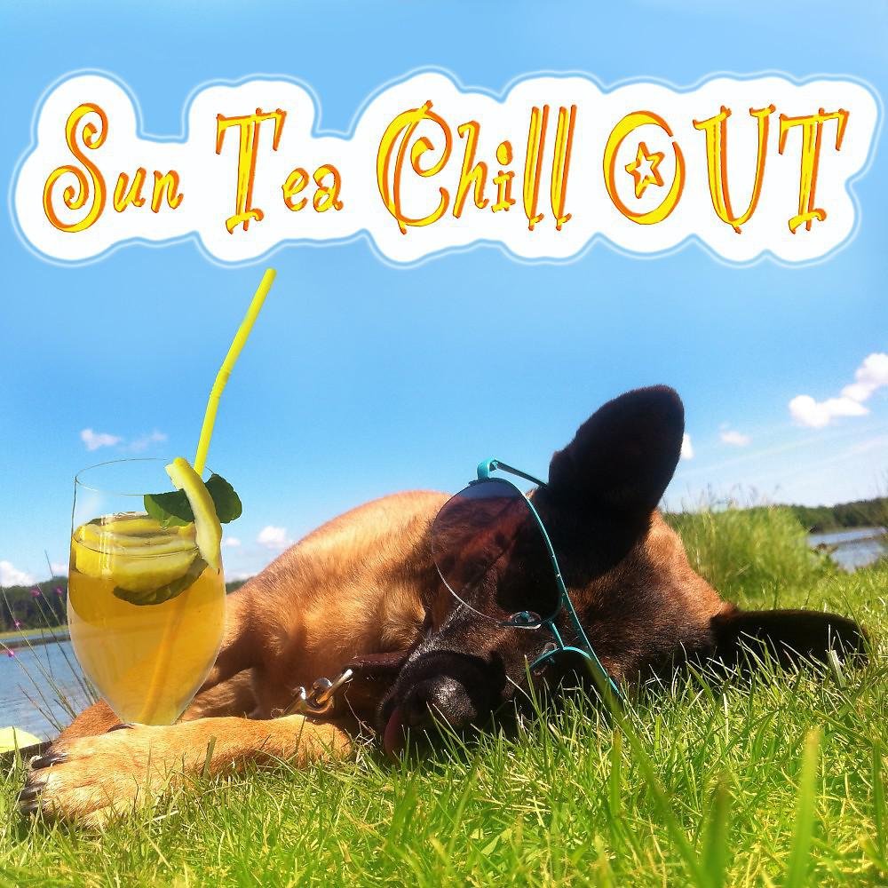 Постер альбома Sun Tea Chillout