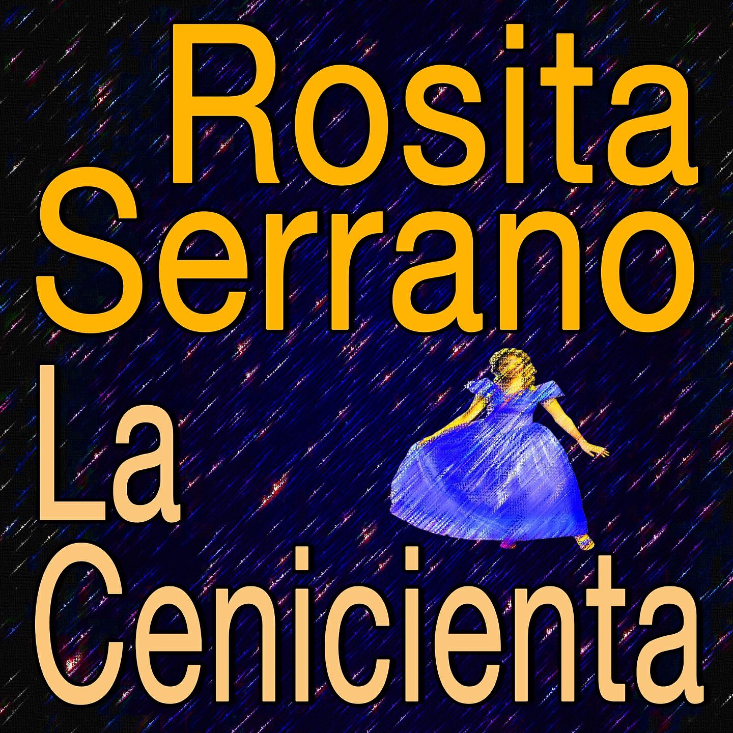 Rosita Serrano - La Cenicienta