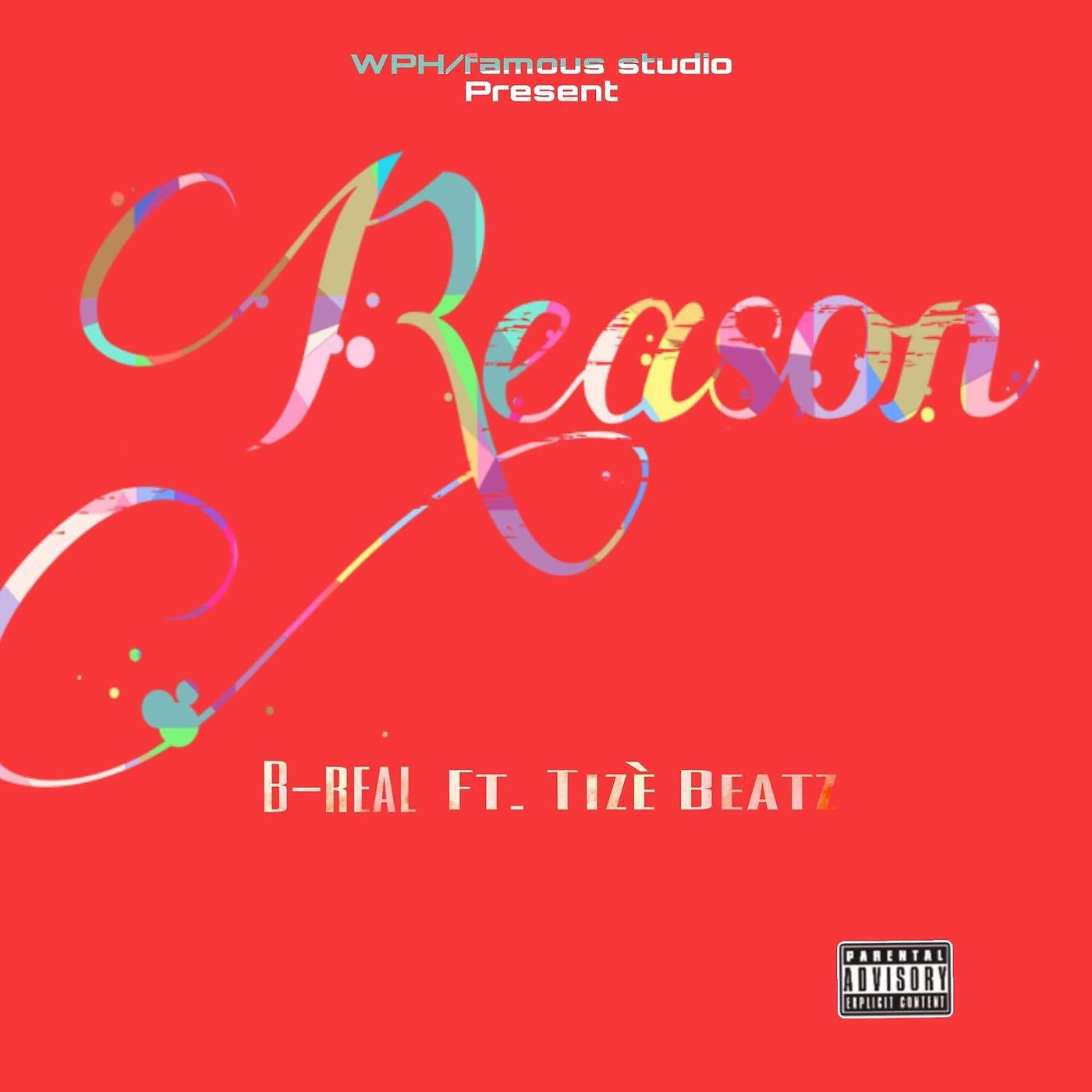 Постер альбома Reason (feat. Tizèbeatz)