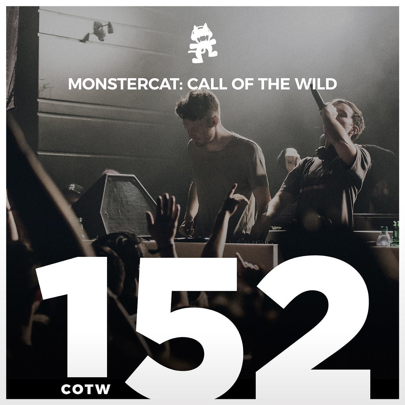 Monstercat - #152 - Monstercat: Call of the Wild