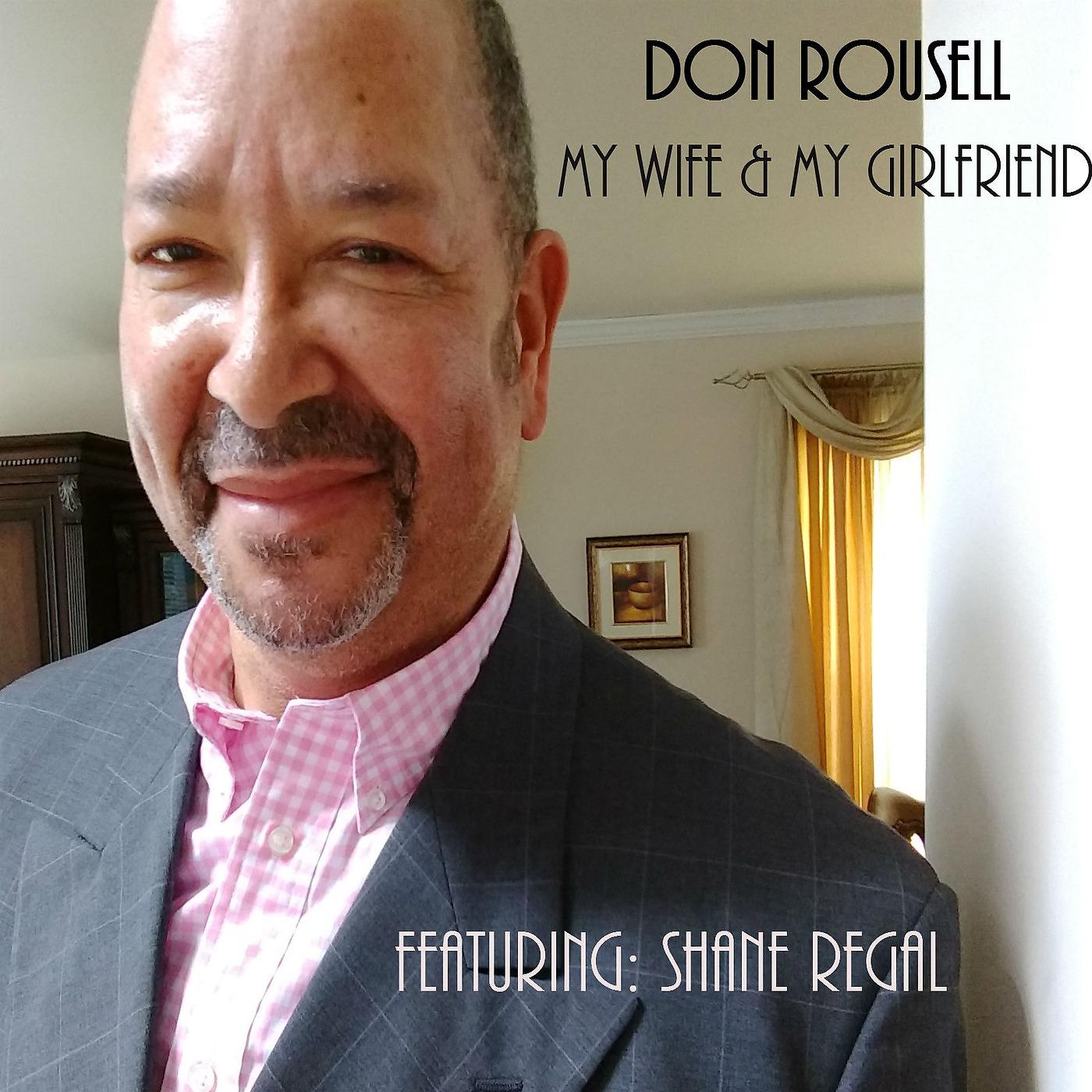 Постер альбома My Wife & My Girlfriend (feat. Shane Regal)