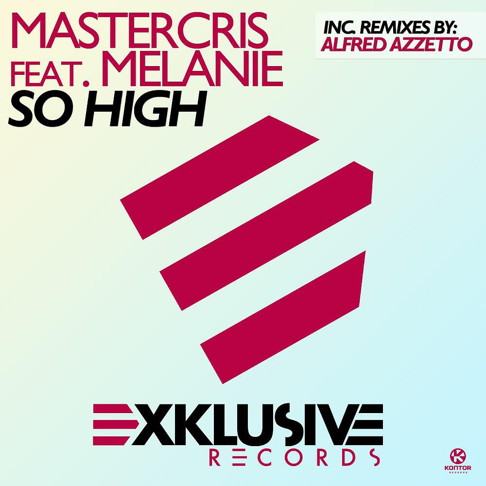 Mastercris - So High (Alfred Azzetto Piano Dub Mix)