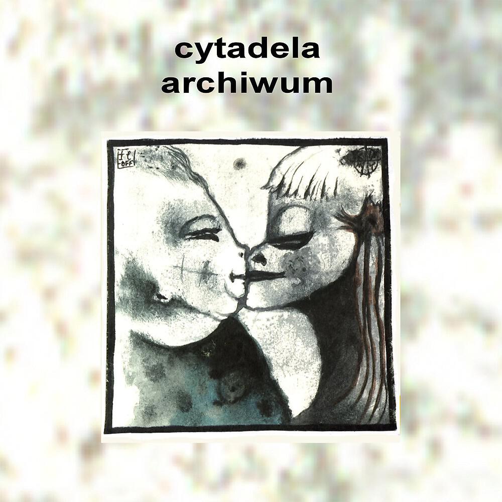 Cytadela - Cytadela