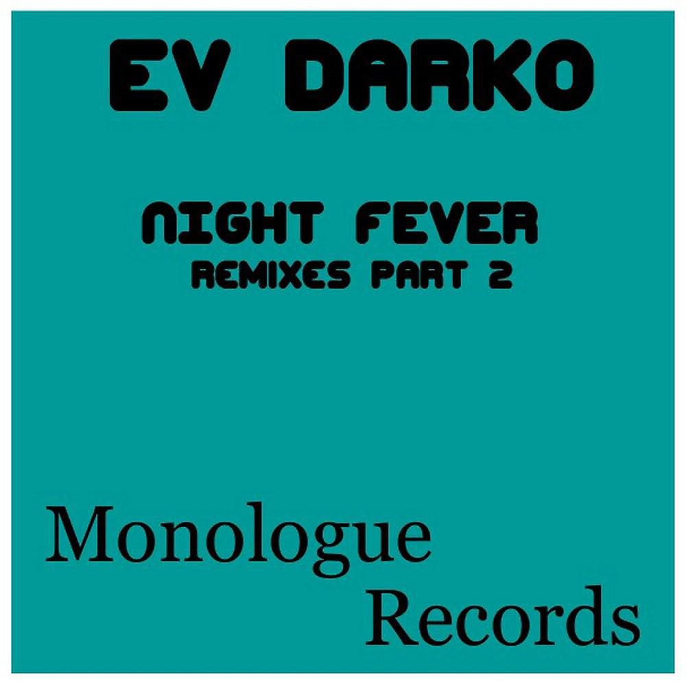 Постер альбома Night Fever (Remixes, Pt. 2)