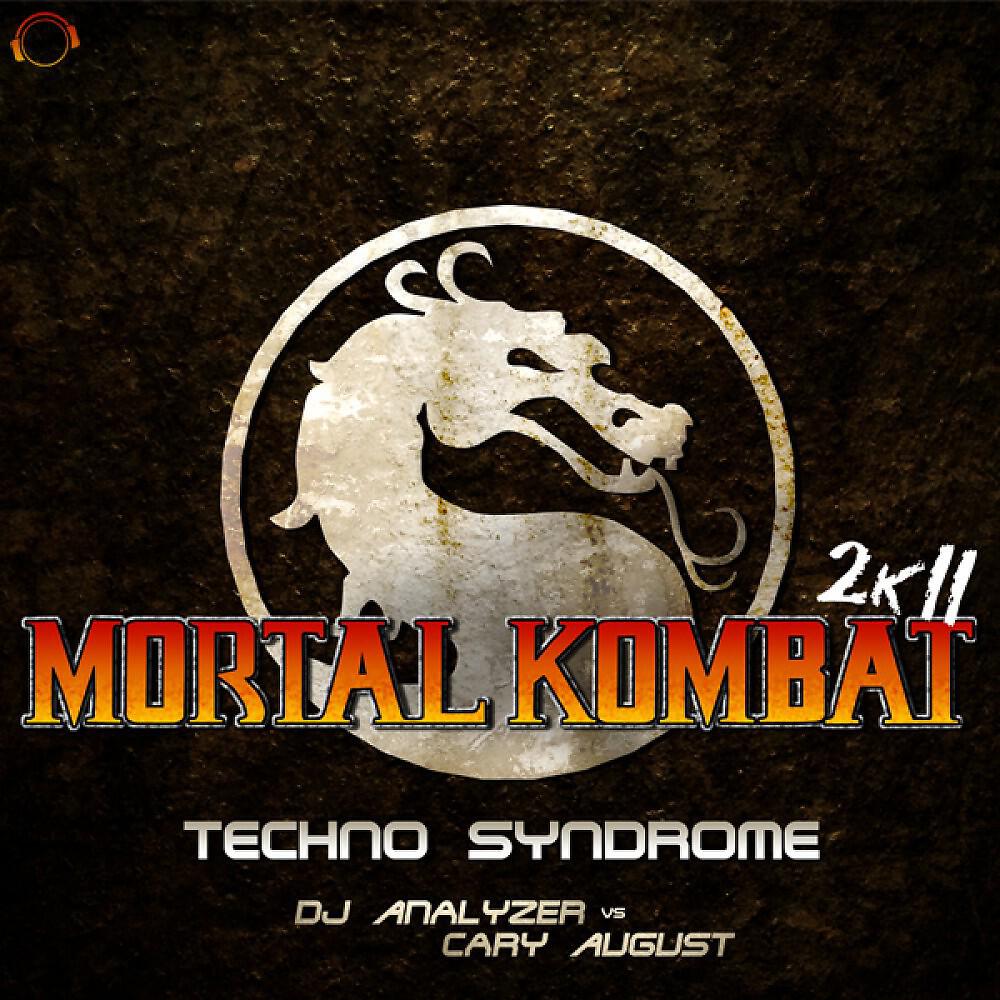 DJ Analyzer vs. Cary August - Mortal Kombat 2k11 (Techno Syndrome) [Thomas You Electro Remix Edit]