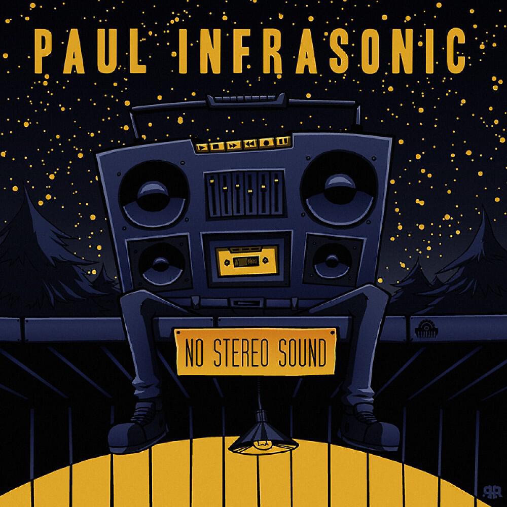Paul Infrasonic - No Stereo Sound (Original Mix)