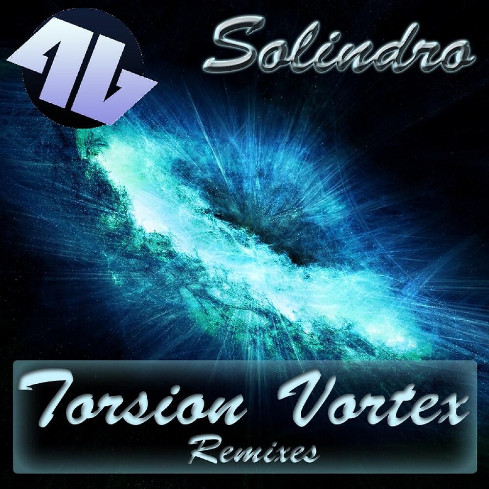 Solindro - Torsion Vortex (Chilled By Sunrain)