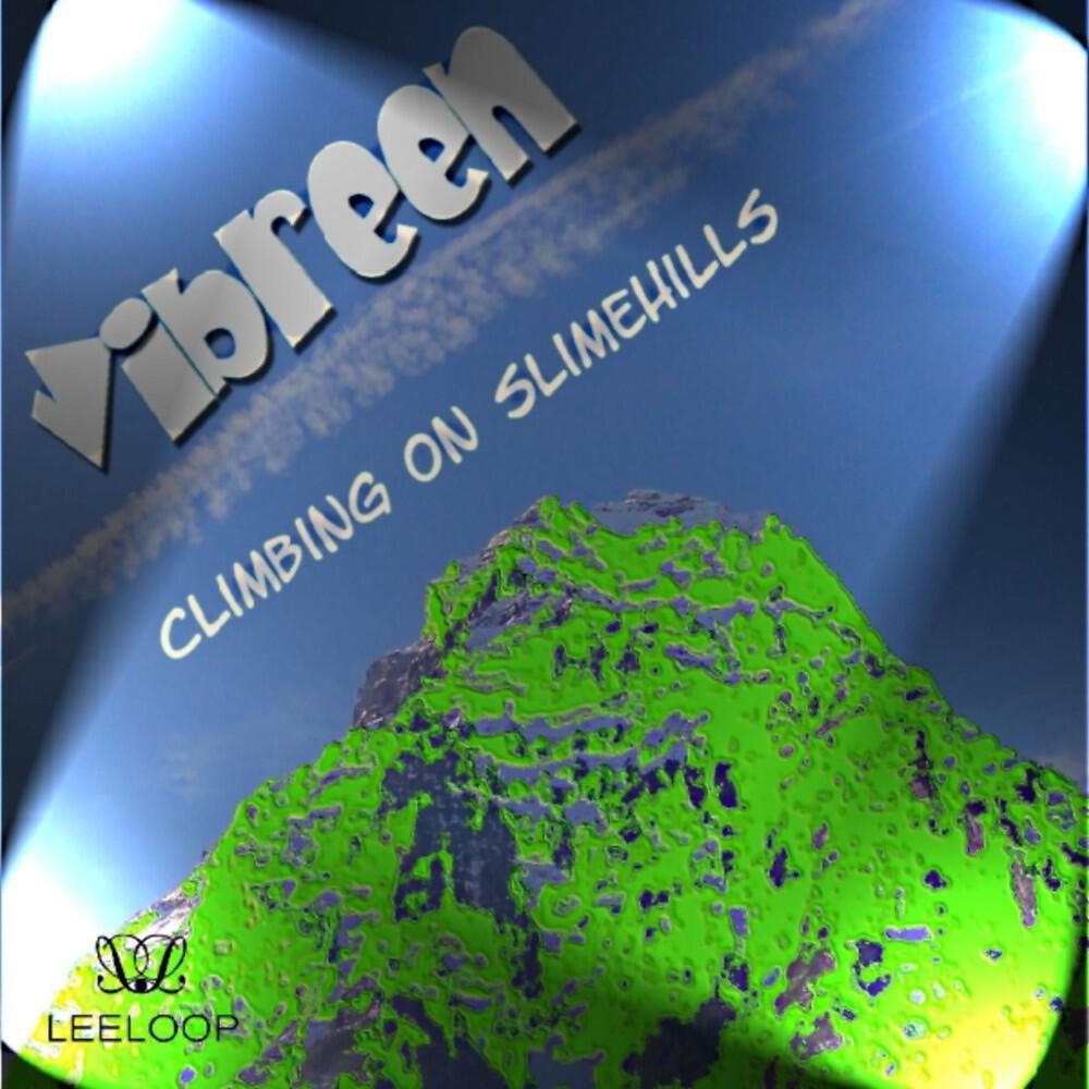 Vibreen - Climbing On Slimehills