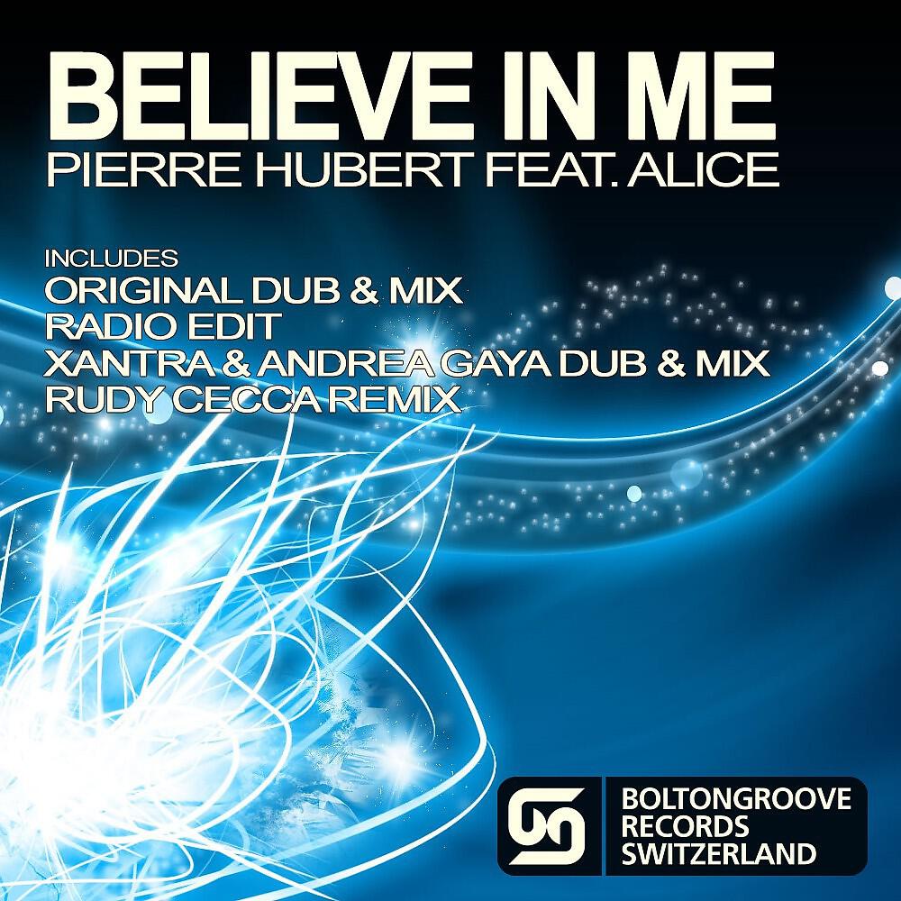 Pierre Hubert - Believe In Me (Xantra & Andrea Gaya Remix)