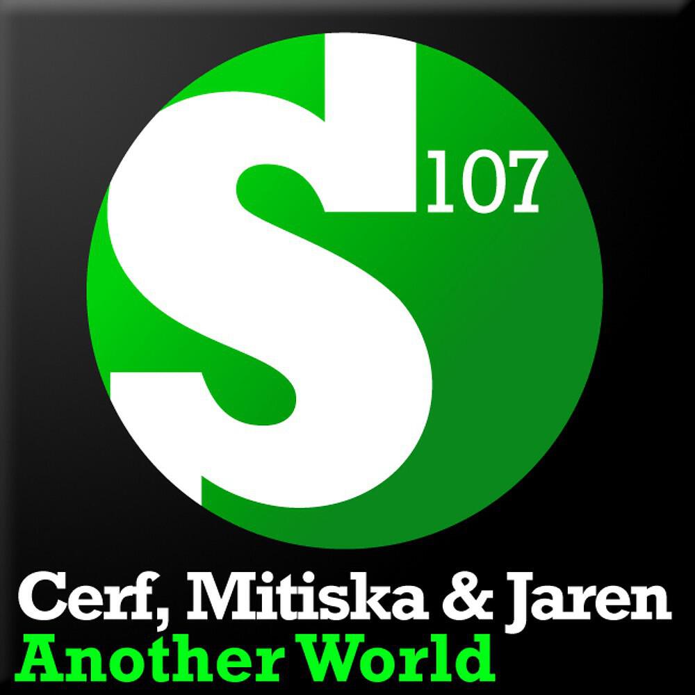 Cerf - Another World (Dennis Sheperd Remix)