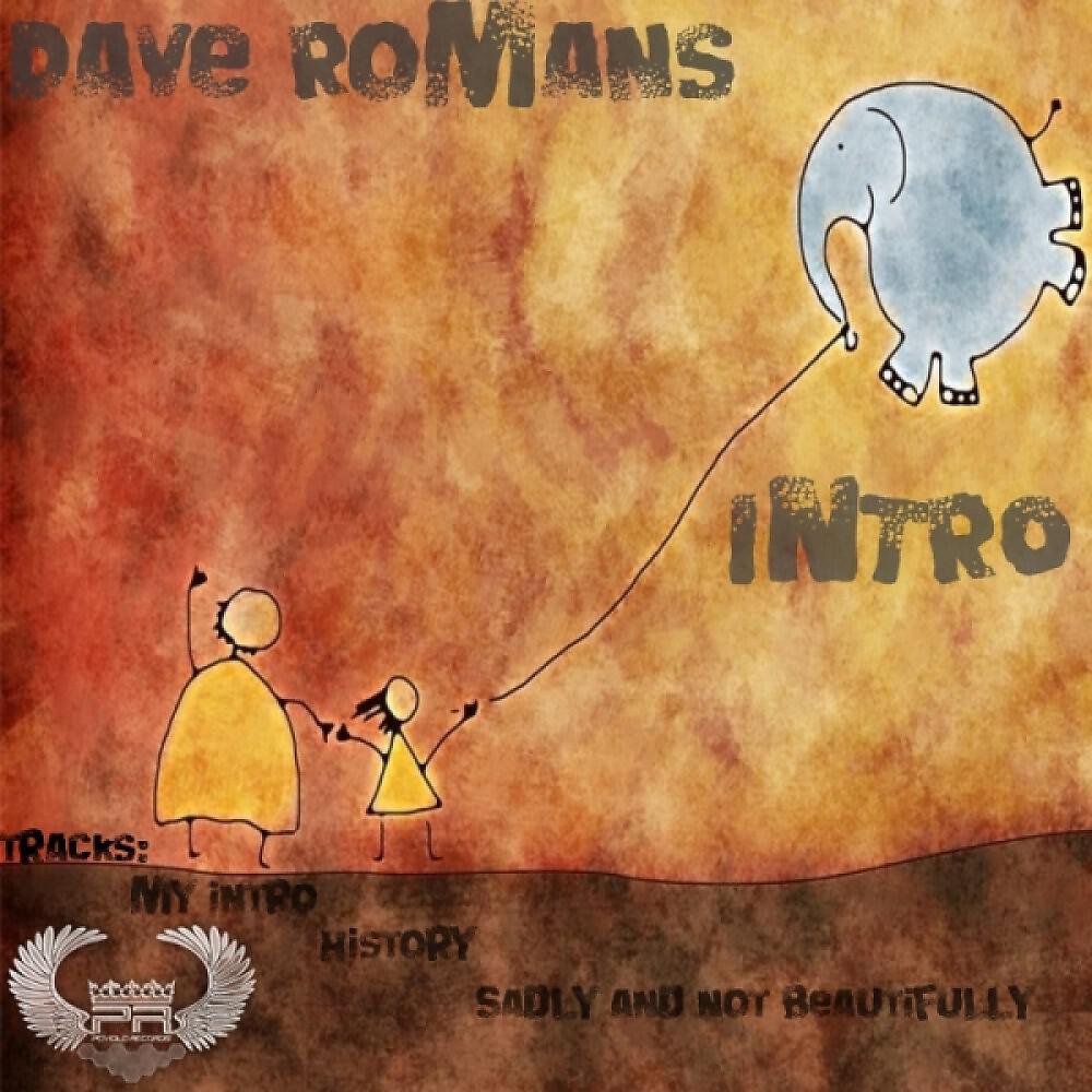 Dave Romans - My Intro (The Nexus Remix)