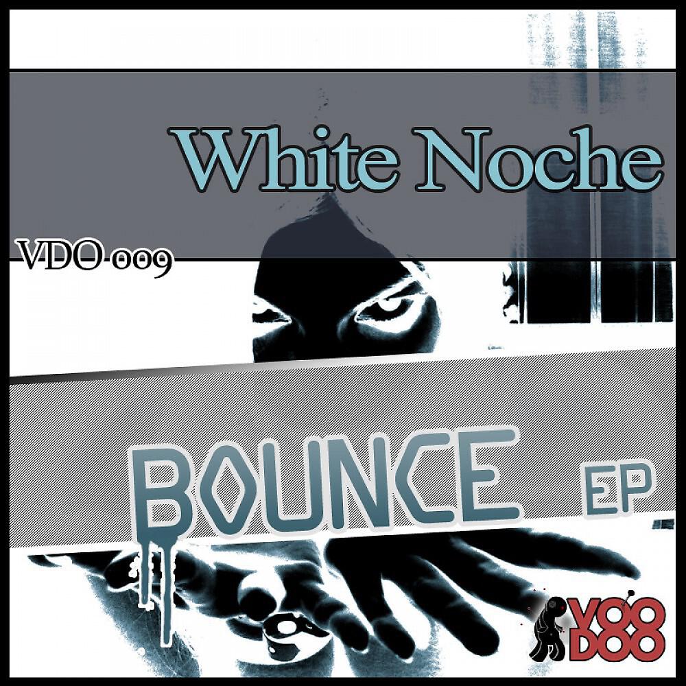 White Noch - Bounce (Darpa Remix)