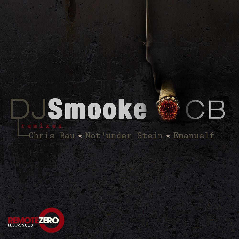 DJ Smooke - Ocb (Ocb (Chris Bau Remix))