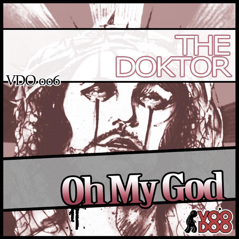 The Doktor - Oh My God (Fabrizio Pettorelli & Gymmy J & Daniele Crocenzi Remix)