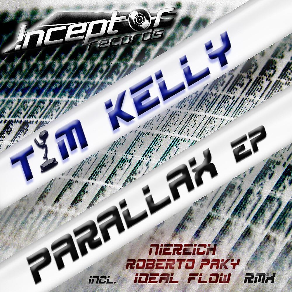 Tim Kelly - Parallax (Roberto Paky Big Beat Remix)
