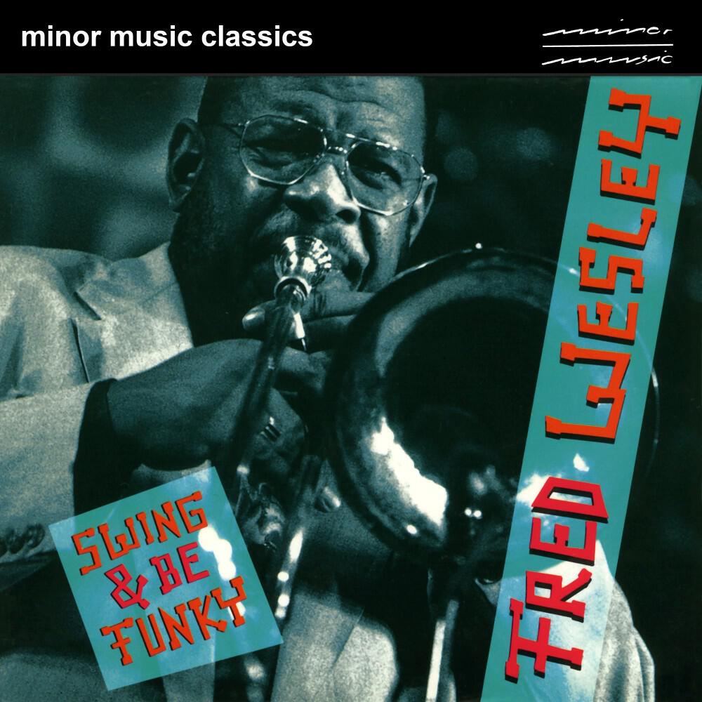 Fred Wesley - Just Like That (Live)