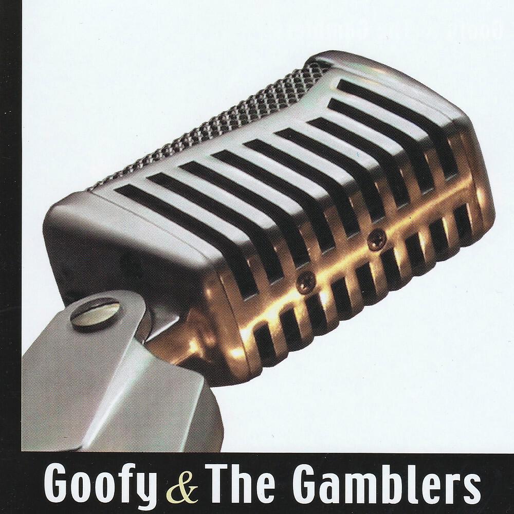 Goofy & The Gamblers - Doin' Alright