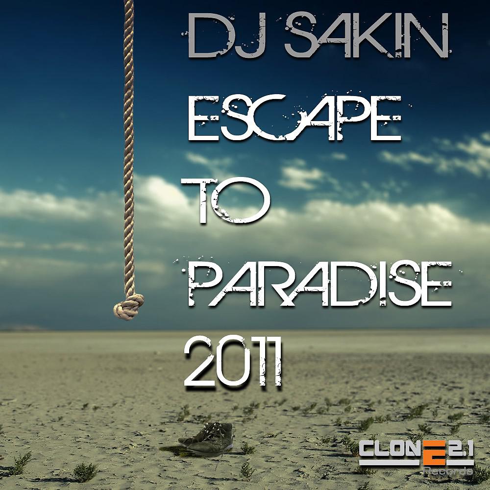 Постер альбома Escape to Paradise 2011