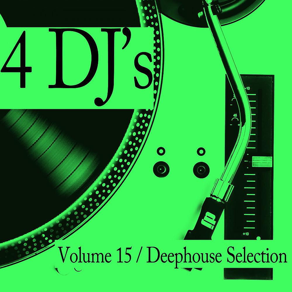Постер альбома 4 DJ's, Vol. 15