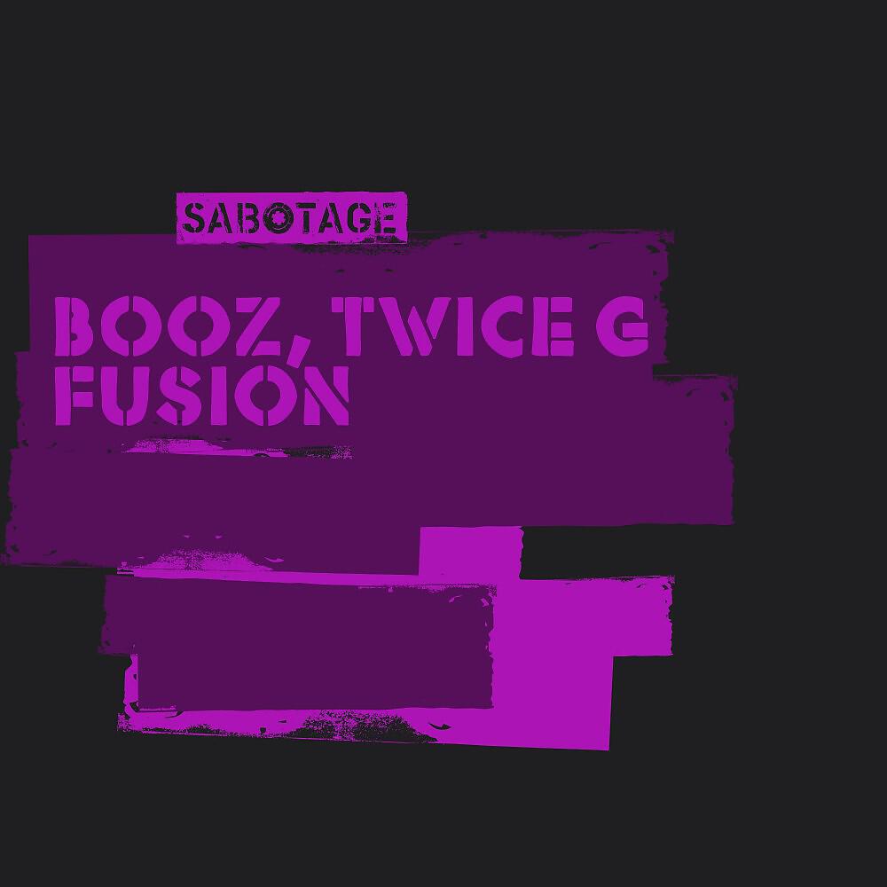 Booz & TwiceG - Booz, Twice G - Fusion