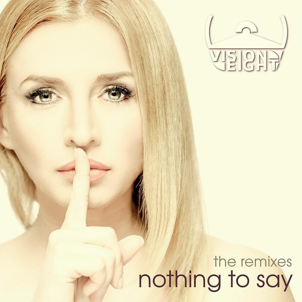 Visioneight - Nothing to Say (Bootmasters Radio Remix)