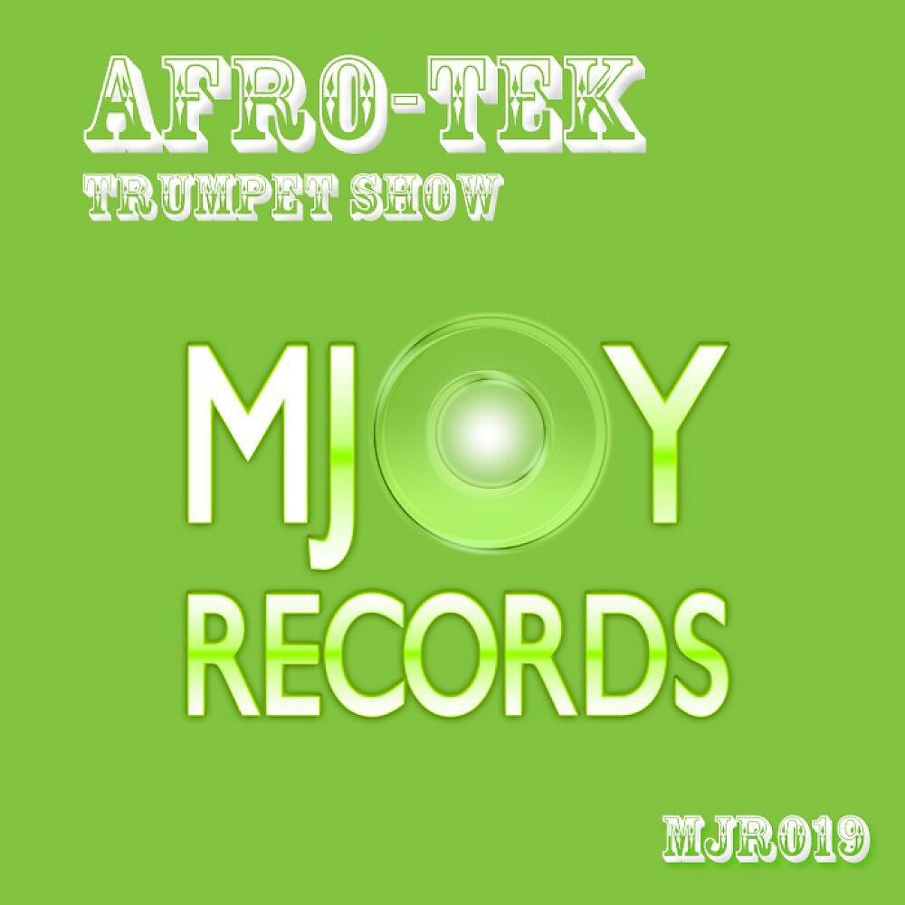 Afro-Tek - Trumpet Show (Original Mix)