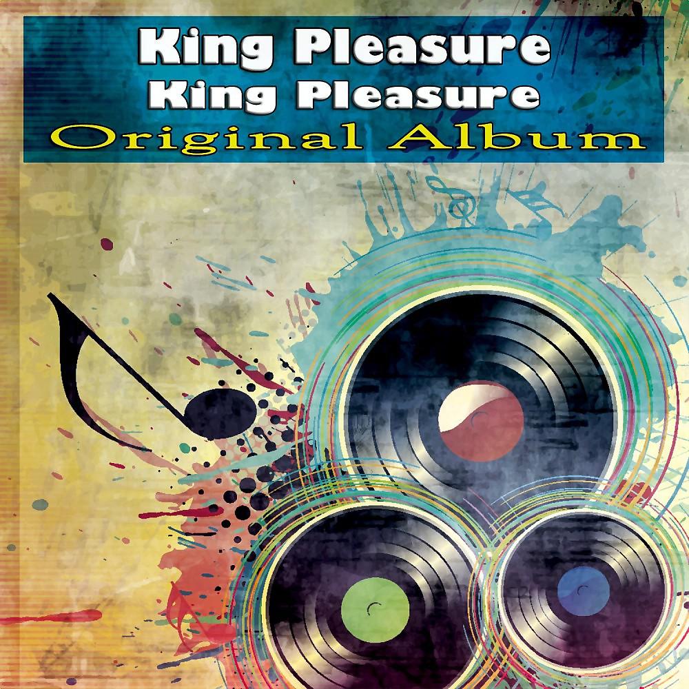 Постер альбома King Pleasure (Original Album)