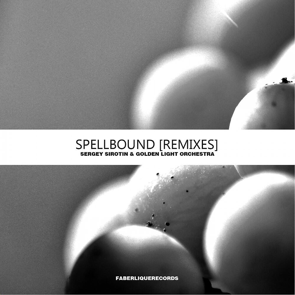 Sergey Sirotin & Golden Light Orchestra - Spellbound (George Van Gogh Remix)