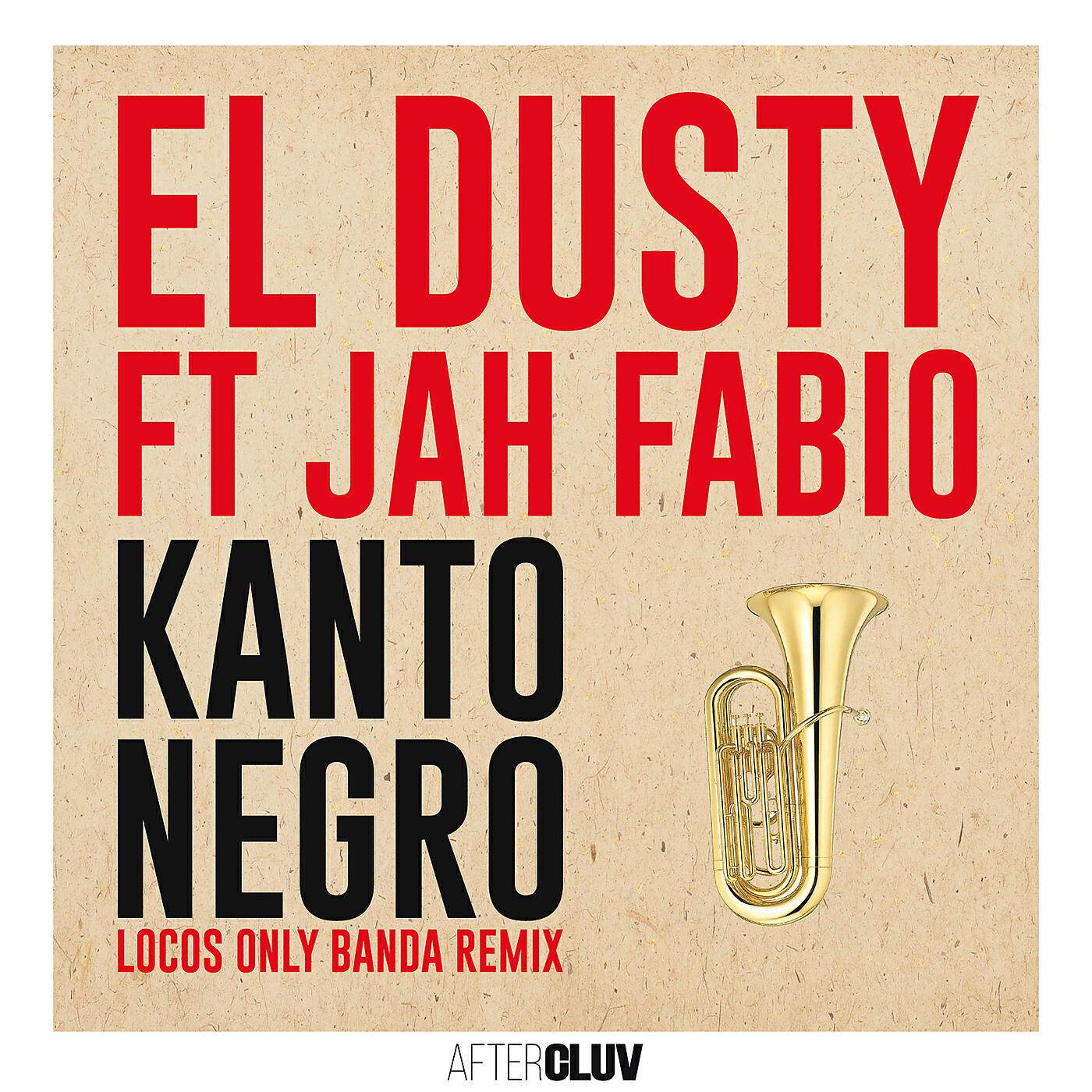 El Dusty - Kanto Negro (Locos Only Banda Remix)