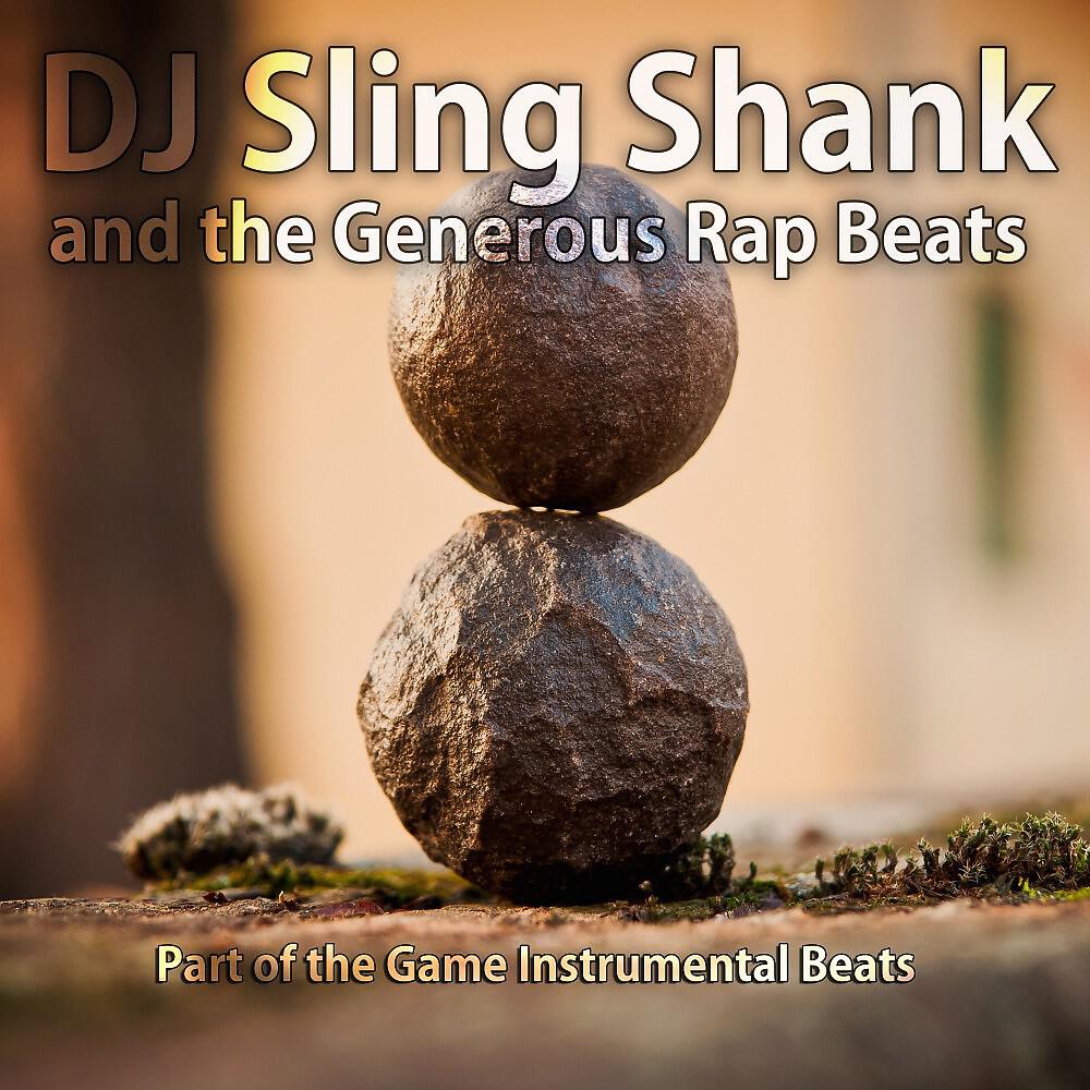 DJ Sling Shank and the Generous Rap Beats - Get over Here Freestyle Instrumental Beat (Extended Mix)